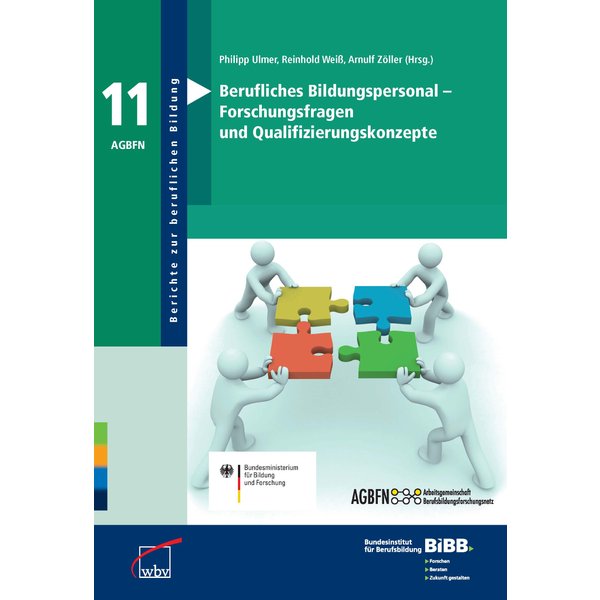 Berufliches Bildungspersonal - Forschungsfragen und Qualifizierungskonzepte