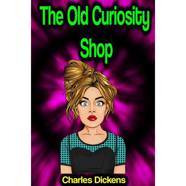 The Old Curiosity Shop