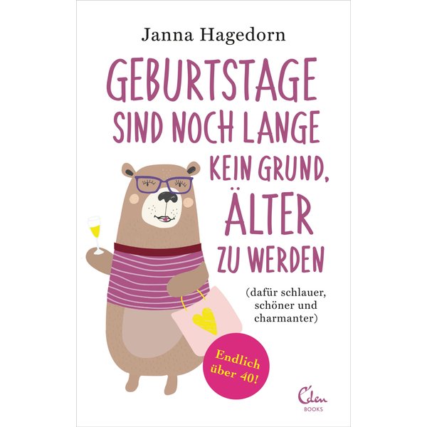 Geburtstage sind noch lange kein Grund, älter zu werden