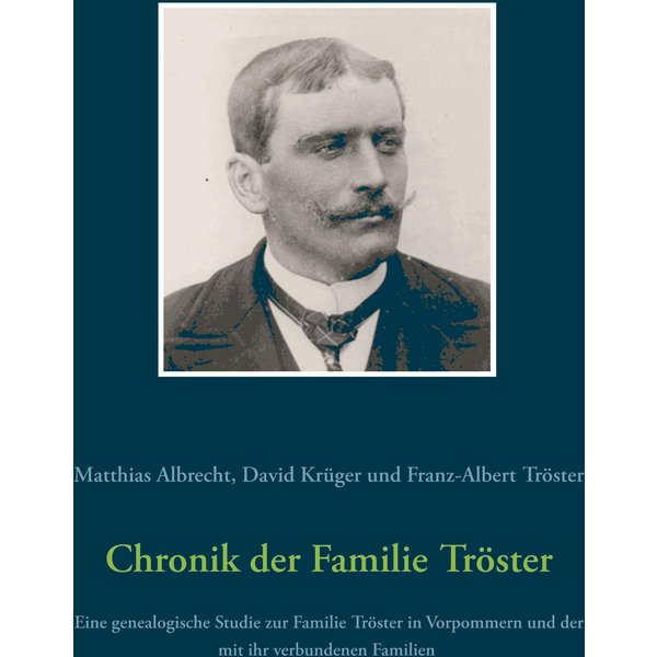 Chronik der Familie Tröster