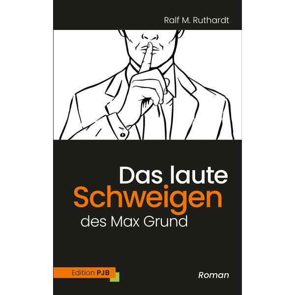 Das laute Schweigen des Max Grund