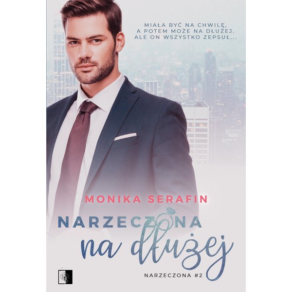 Narzeczona na dłużej