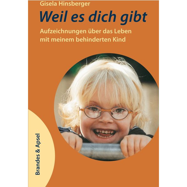 Weil es dich gibt