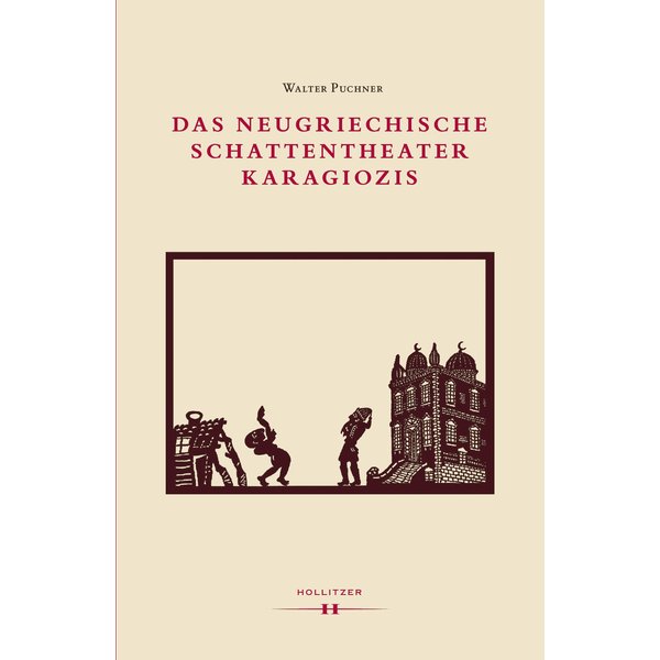 Das neugriechische Schattentheater Karagiozis