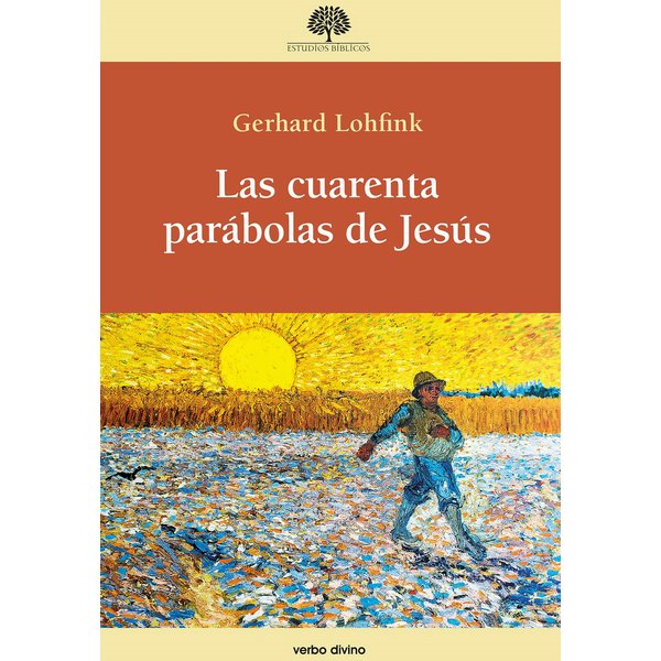 Las cuarenta parábolas de Jesús