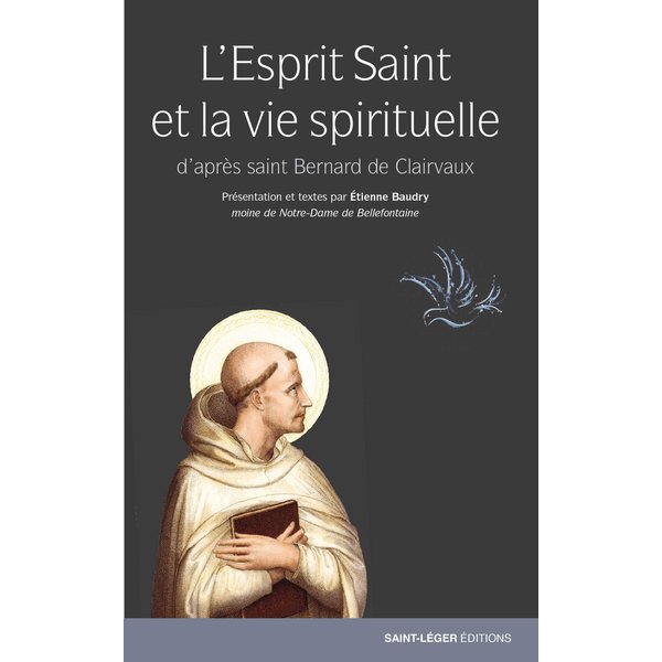 L'Esprit Saint et la vie spirituelle