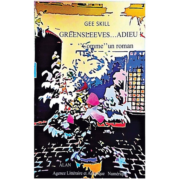 Greensleeves… adieu ! "Comme" un roman