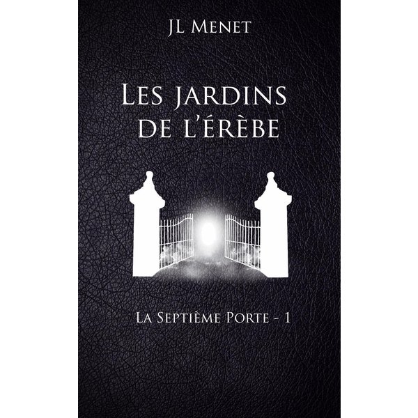 Les jardins de l'érèbe