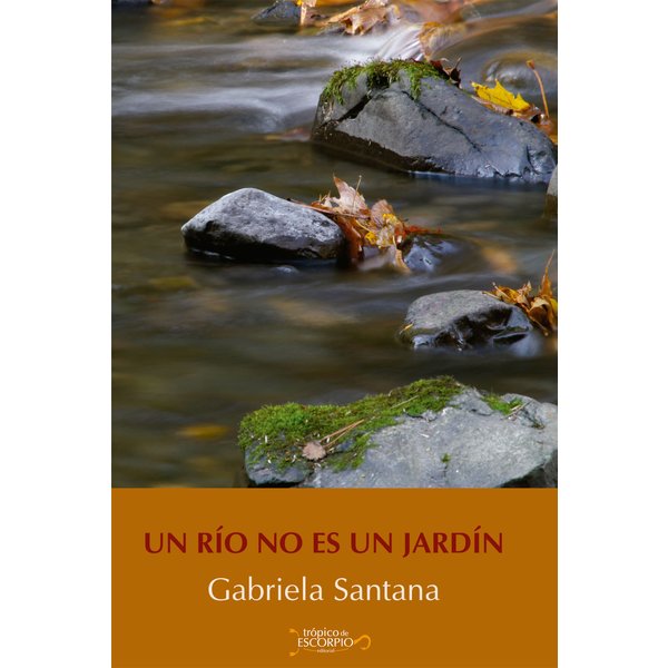Un río no es un jardín