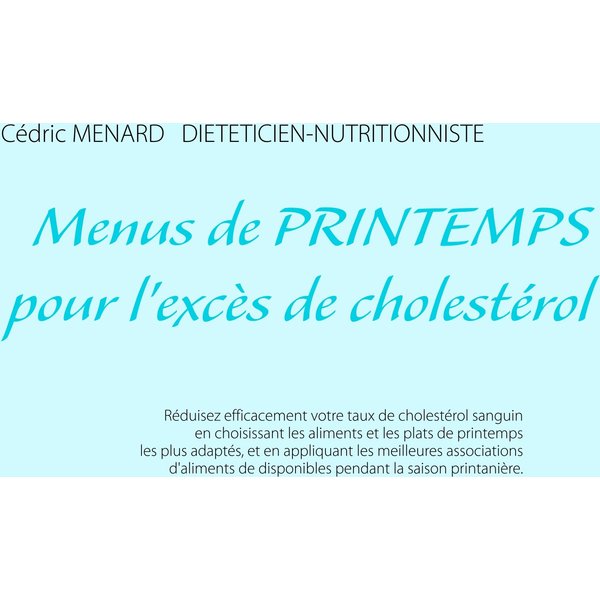 Menus de printemps pour l'excès de cholestérol