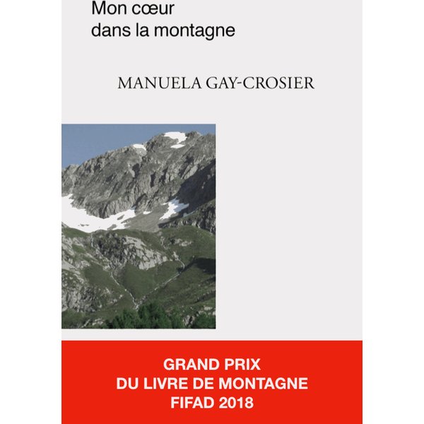 Mon cœur dans la montagne