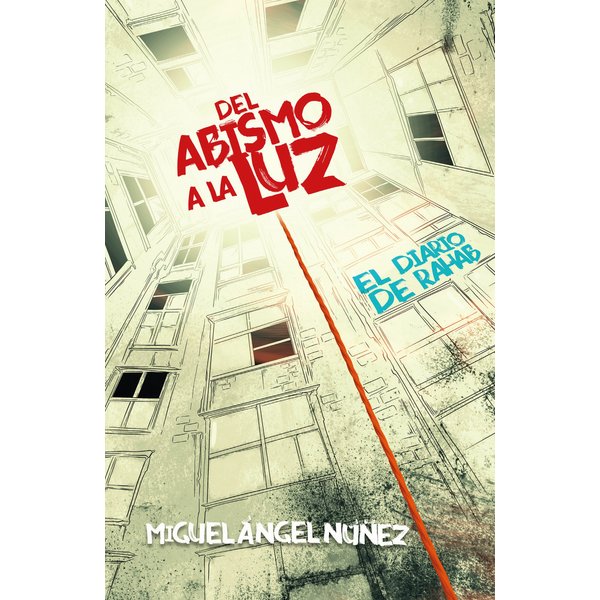Del abismo a la luz