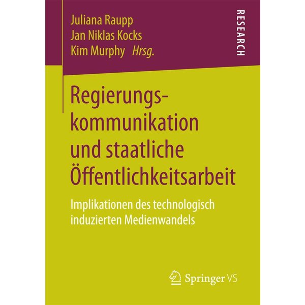 Regierungskommunikation und staatliche Öffentlichkeitsarbeit