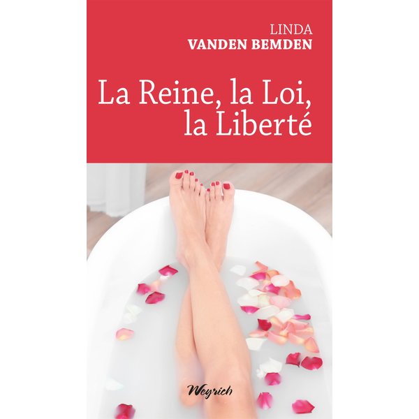 La Reine, la Loi, la Liberté