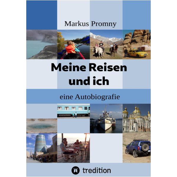 Meine Reisen und ich