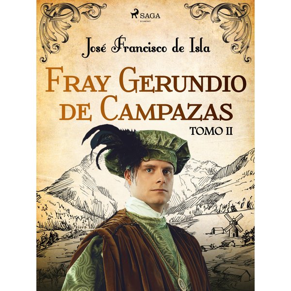 Fray Gerundio de Campazas. Tomo II