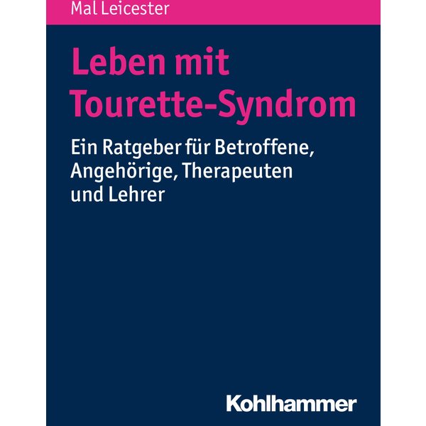 Leben mit Tourette-Syndrom