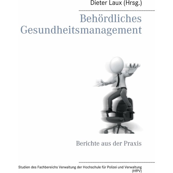 Behördliches Gesundheitsmanagement