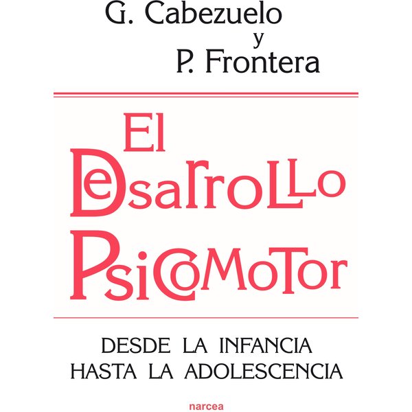 El desarrollo psicomotor