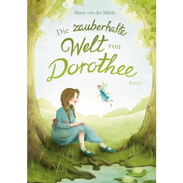Die zauberhafte Welt von Dorothee