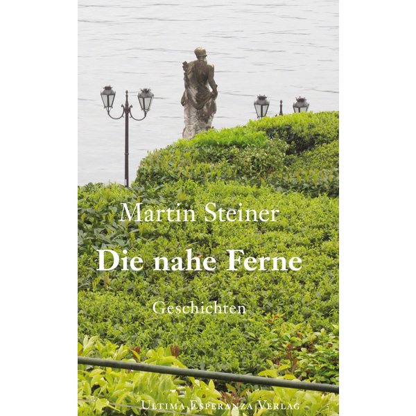 Die nahe Ferne
