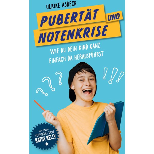 Pubertät und Notenkrise