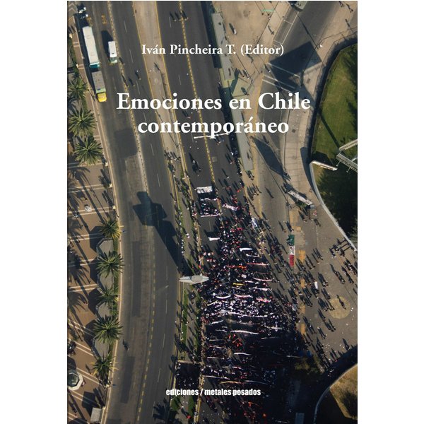 Emociones en Chile Contemporáneo