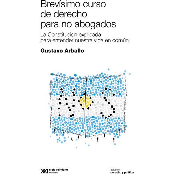 Brevísimo curso de derecho para no abogados