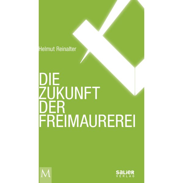 Die Zukunft der Freimaurerei