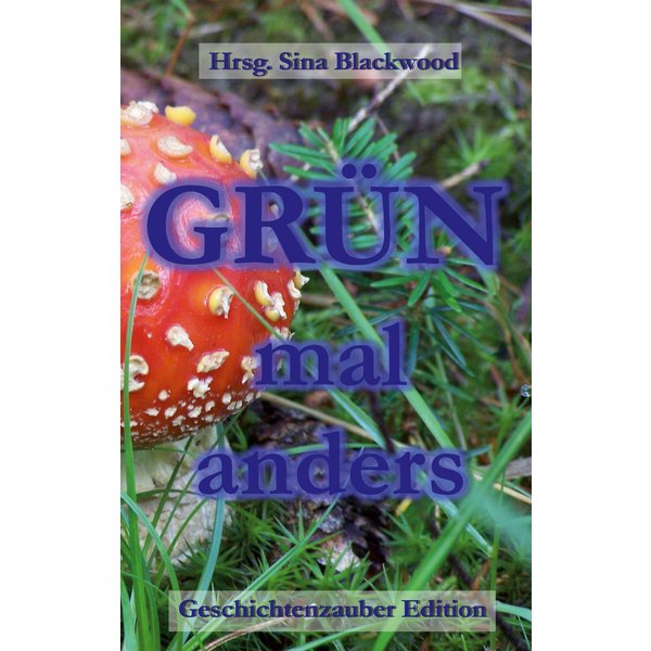 Grün mal anders