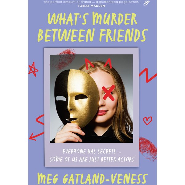 What's Murder Between Friends