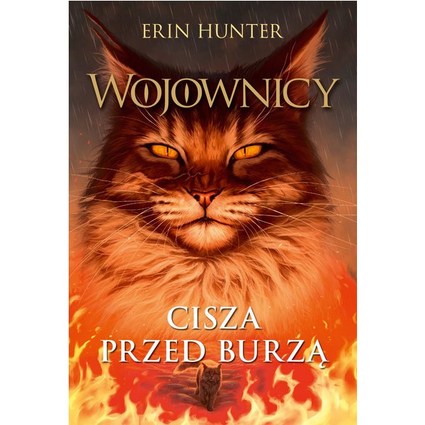 Wojownicy. Cisza przed burzą, Wojownicy, Tom IV
