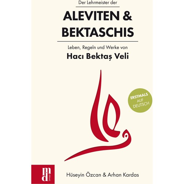 Der Lehrmeister der Aleviten & Bektaschis