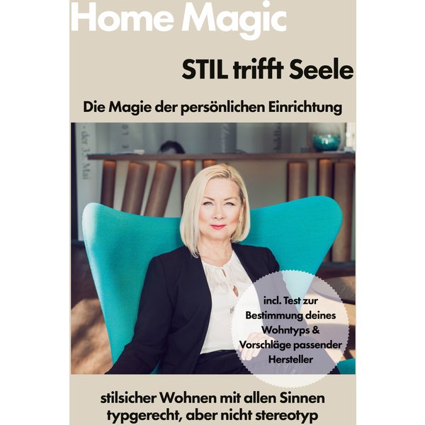 Home Magic Stil trifft Seele