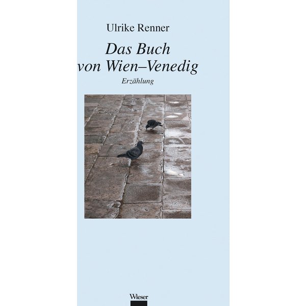 Das Buch von Wien-Venedig