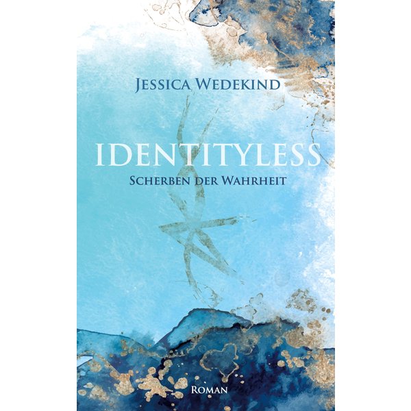 Identityless - Scherben der Wahrheit