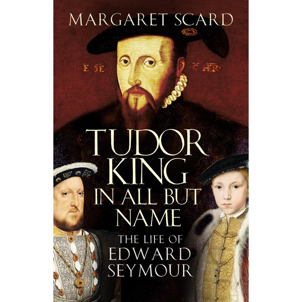 The Life of Edward Seymour