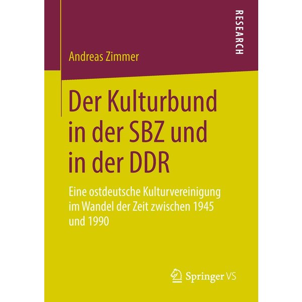 Der Kulturbund in der SBZ und in der DDR