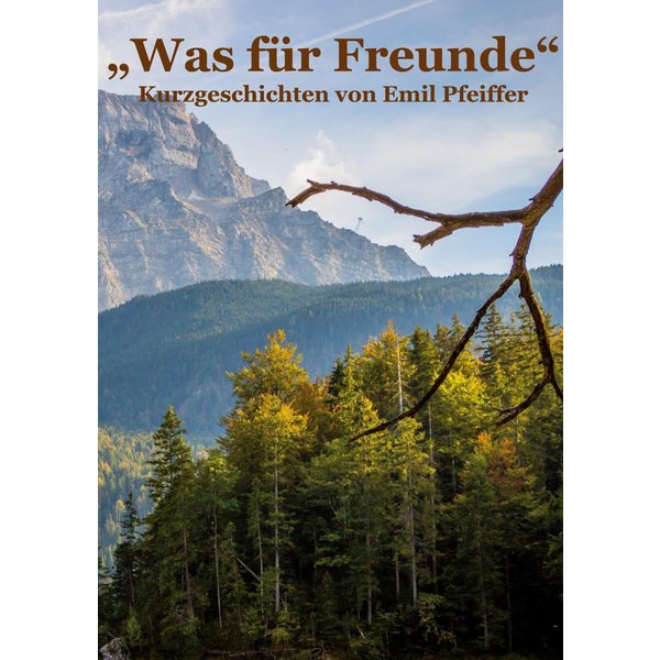 Was für Freunde
