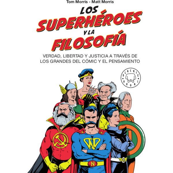 Los superhéroes y la filosofía