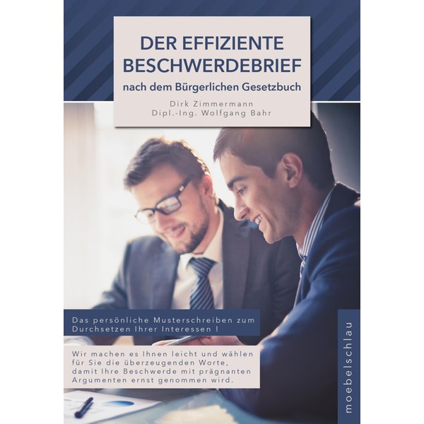 Der effiziente Beschwerdebrief nach dem bürgerlichen Gesetzbuch
