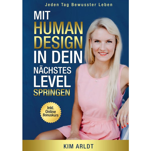Mit Human Design in dein nächstes Level springen