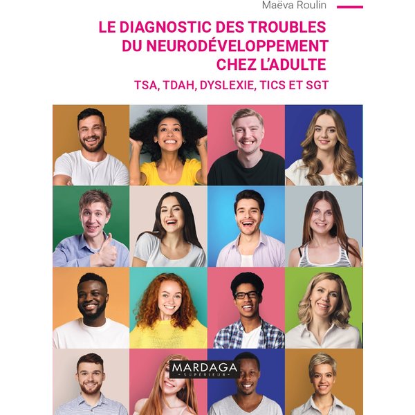Le diagnostic des troubles du neurodéveloppement chez l'adulte