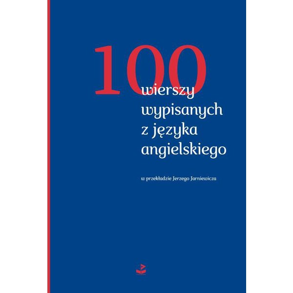 100 wierszy wypisanych z języka angielskiego