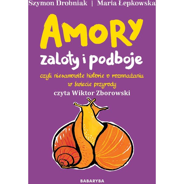 Amory, zaloty i podboje