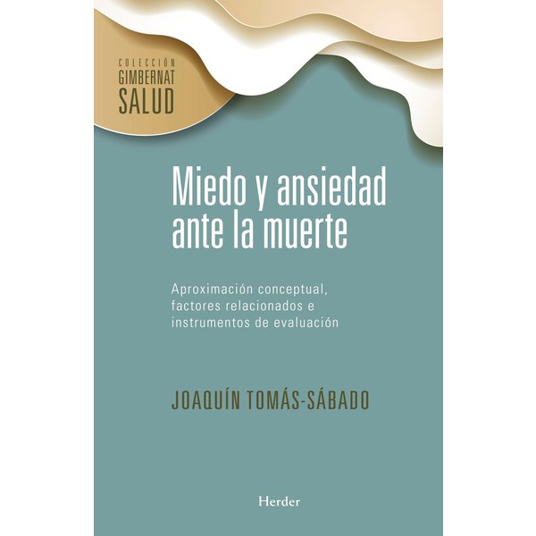 Miedo y ansiedad ante la muerte