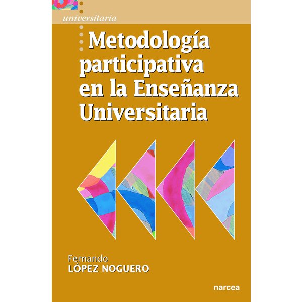 Metodología participativa en la Enseñanza Universitaria