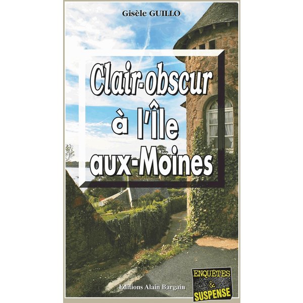 Clair-obscur à l'Île-aux-Moines