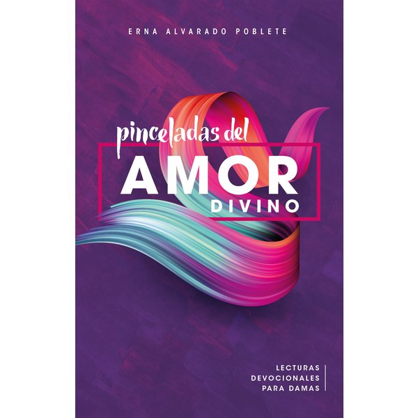 Pinceladas del amor divino