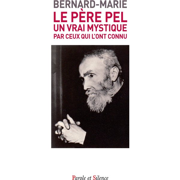 Le Père Pel (1878-1966)